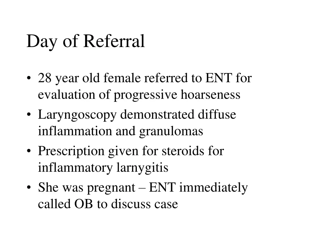 day of referral