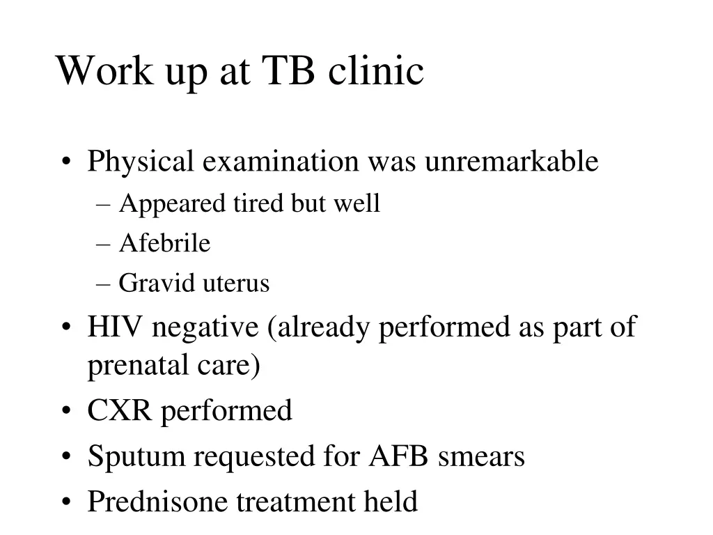 work up at tb clinic