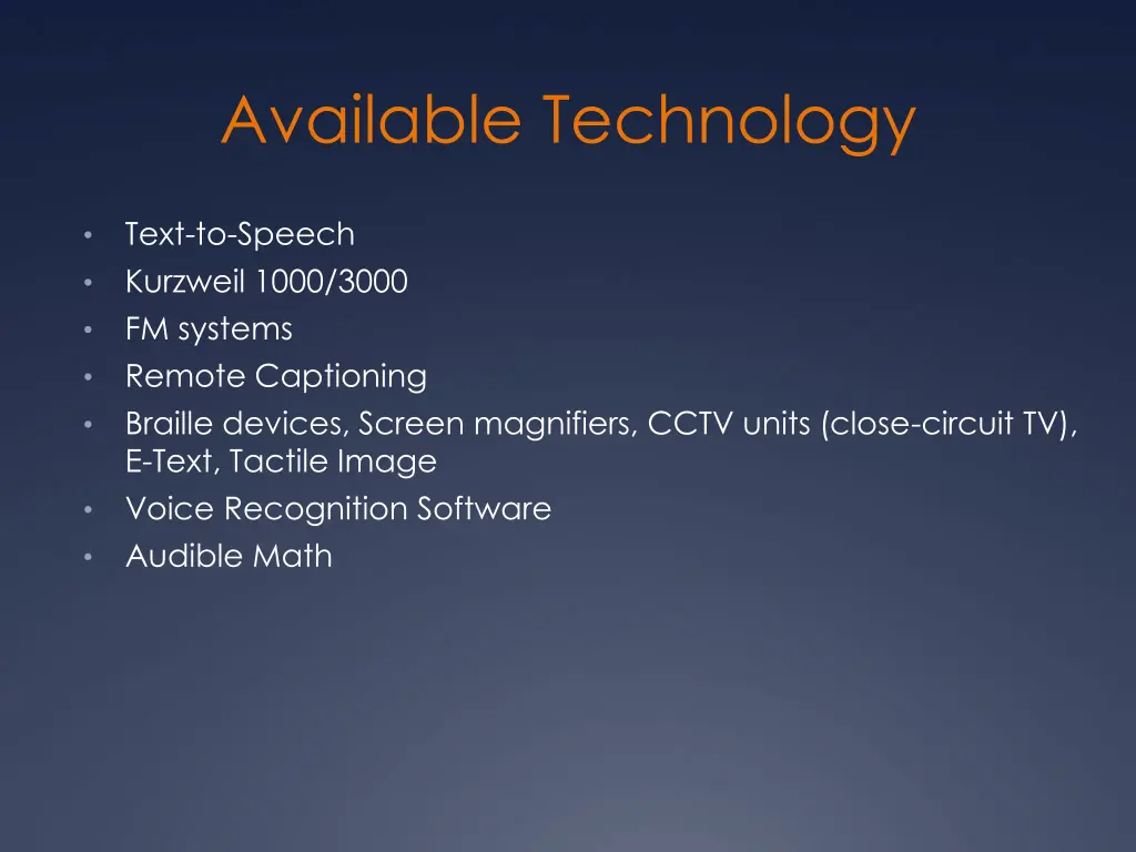 available technology