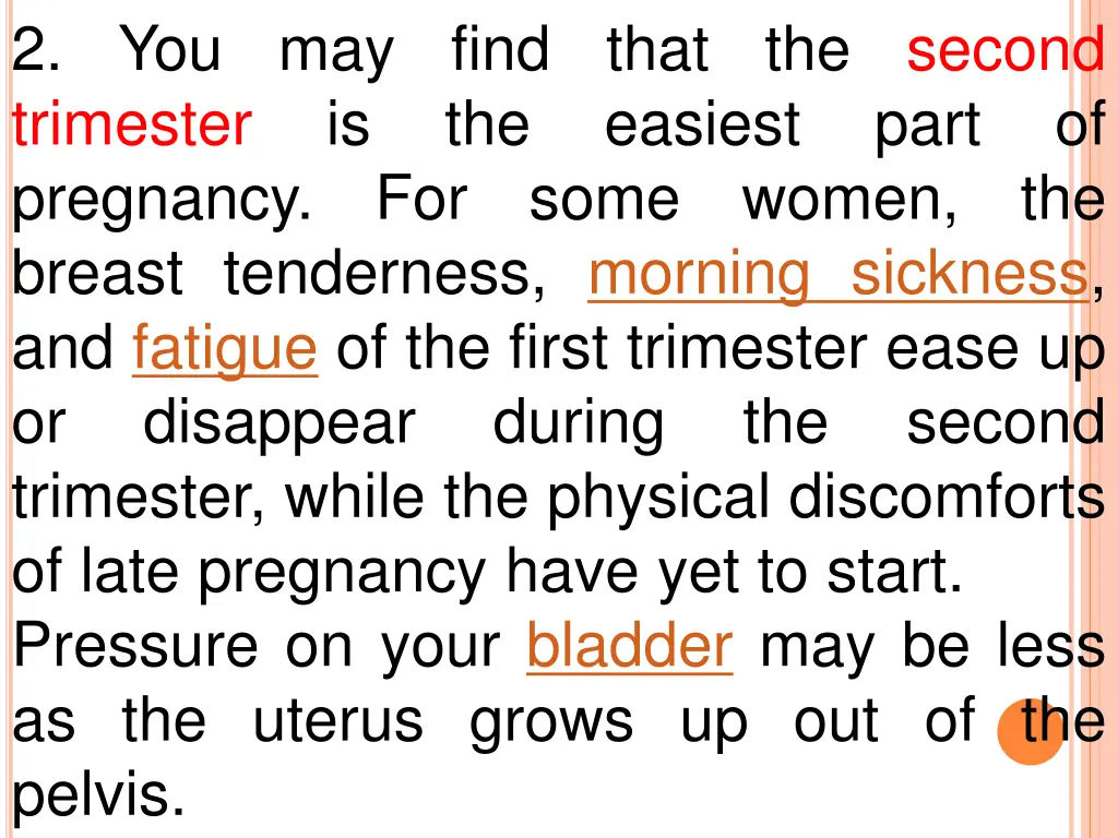 2 you may find that the second trimester