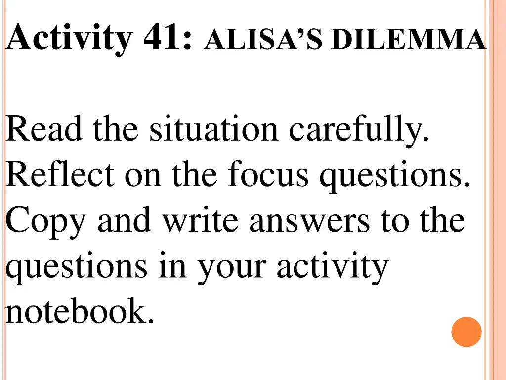 activity 41 alisa s dilemma read the situation