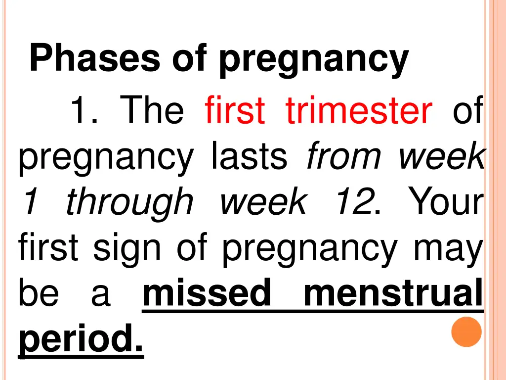 phases of pregnancy 1 the first trimester