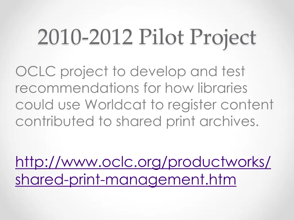 2010 2012 pilot project
