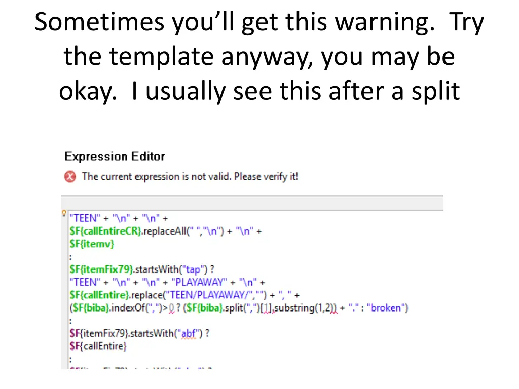 sometimes you ll get this warning