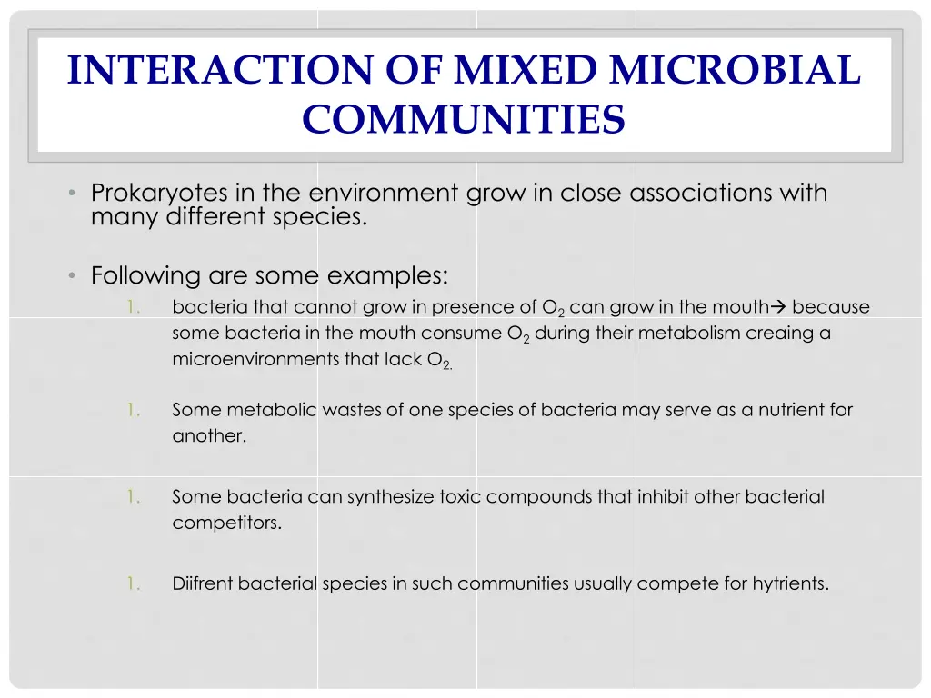 interaction of mixed microbial communities