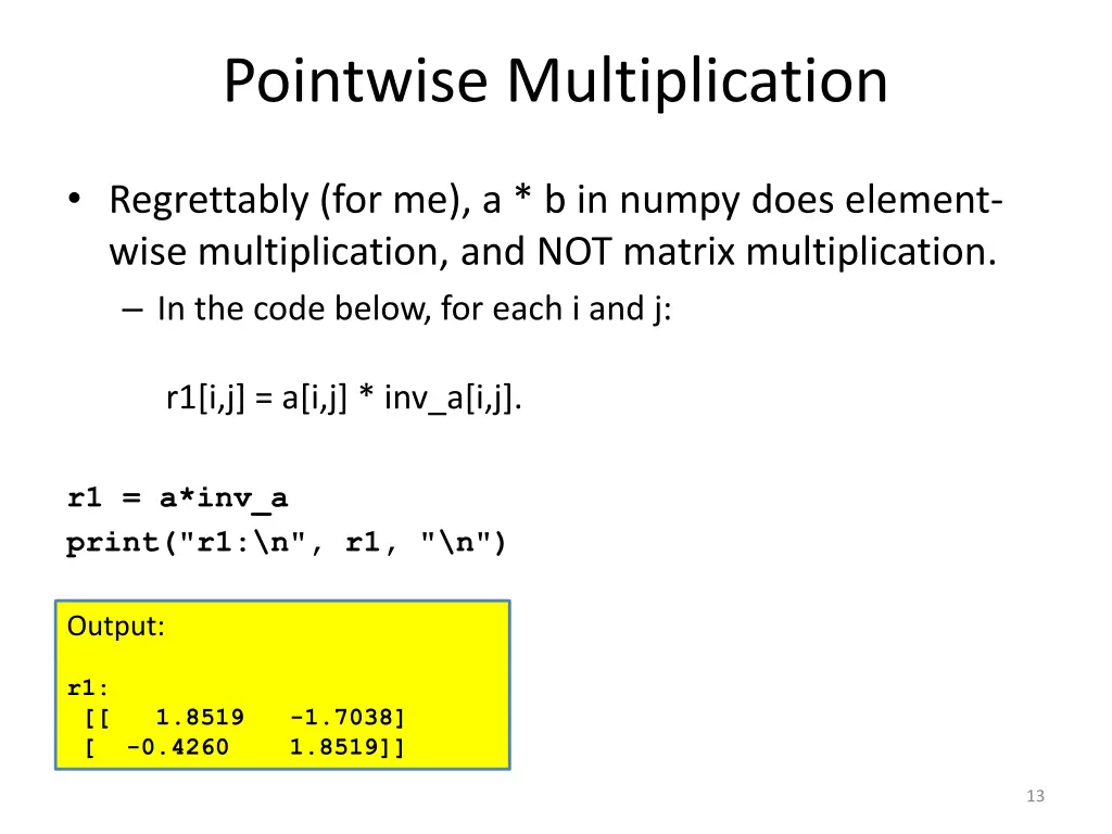 pointwise multiplication