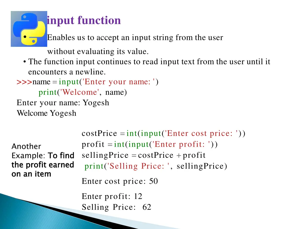 input function enables us to accept an input