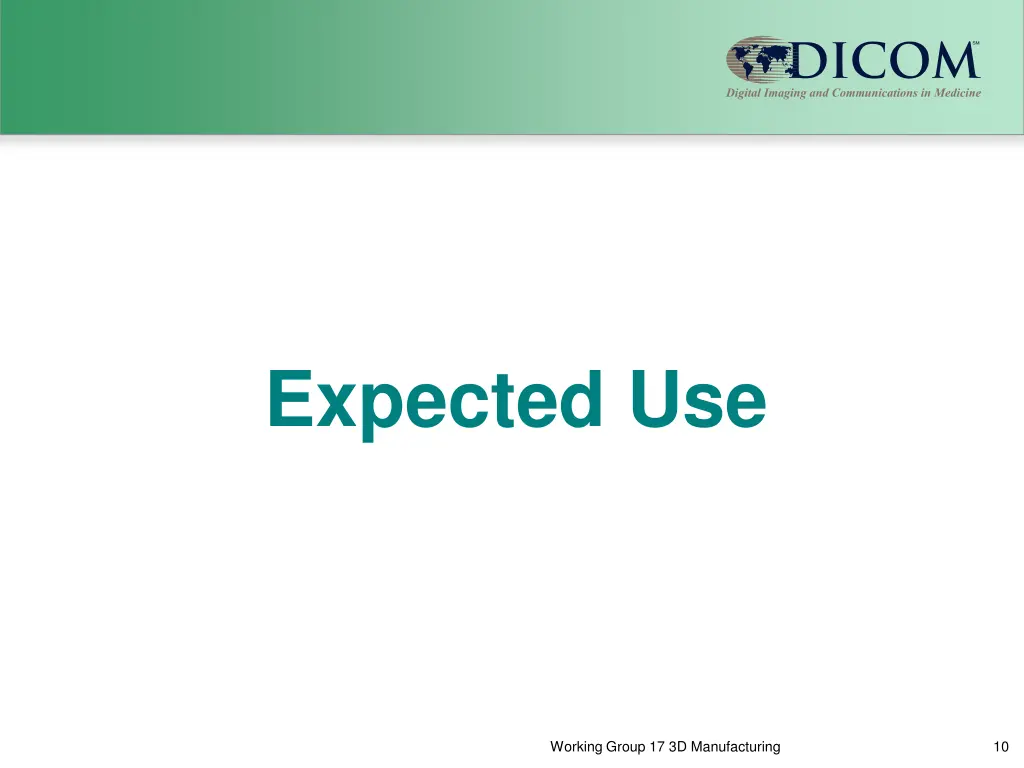 expected use