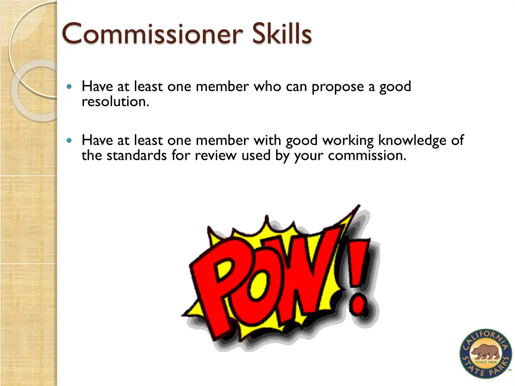 commissioner skills
