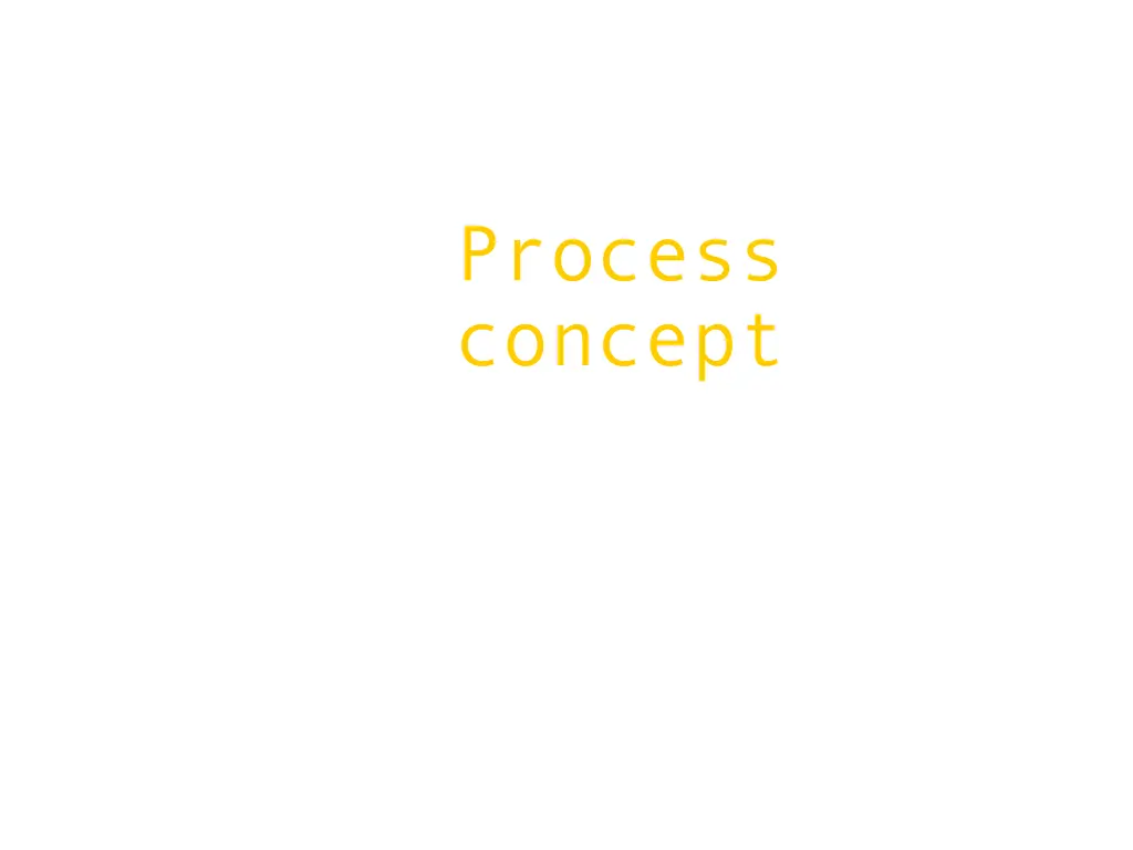process concept