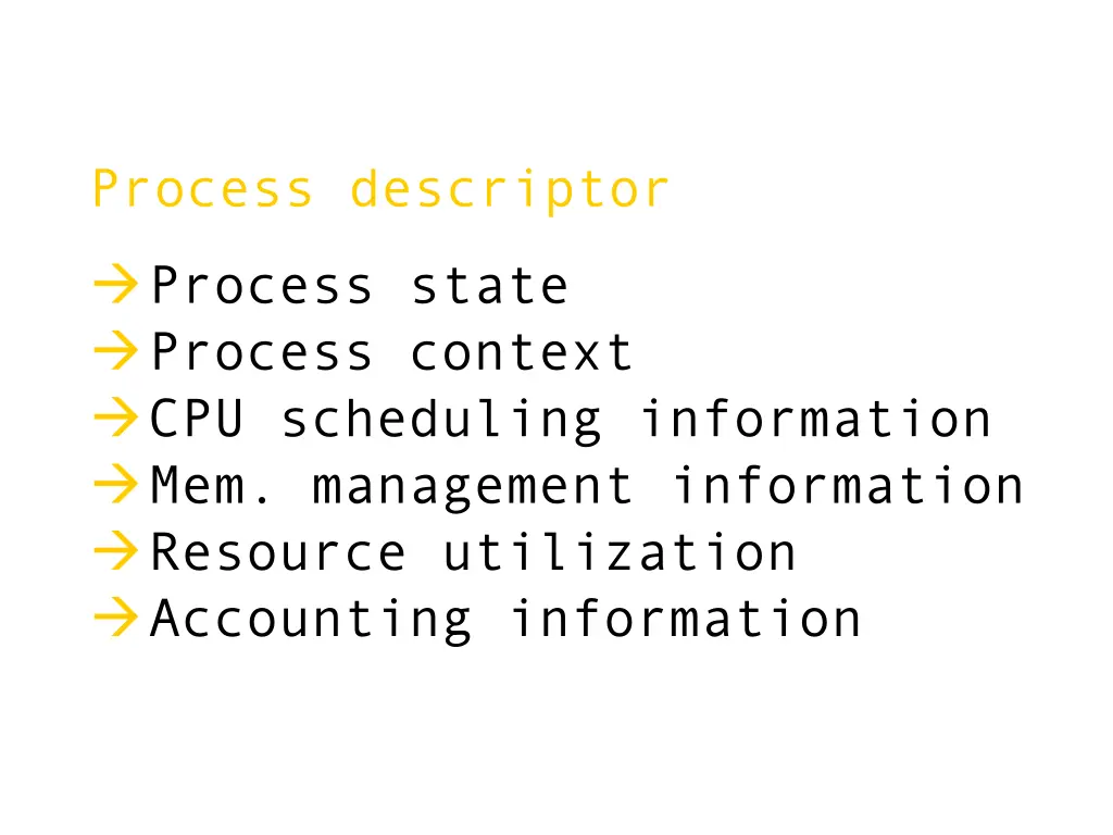 process descriptor