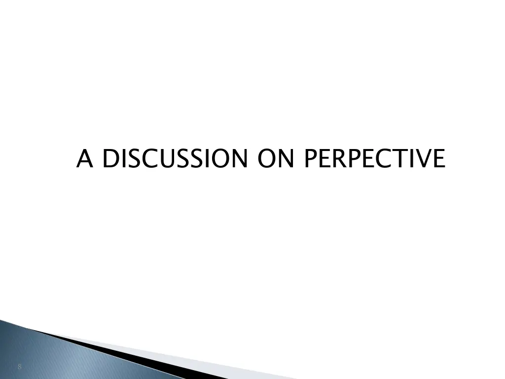 a discussion on perpective