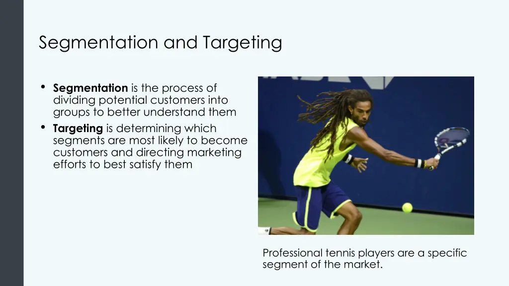 segmentation and targeting