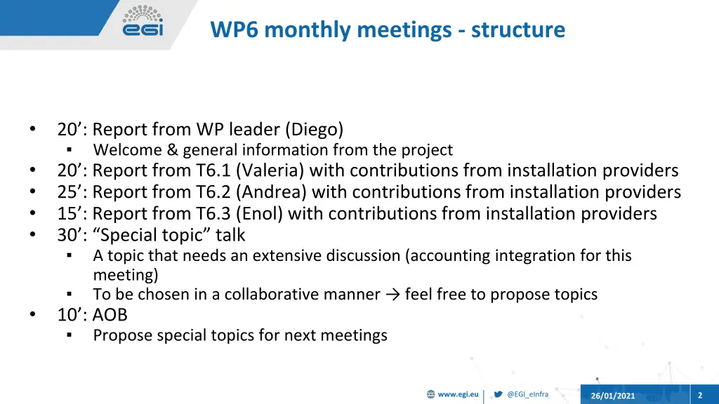 wp6 monthly meetings structure