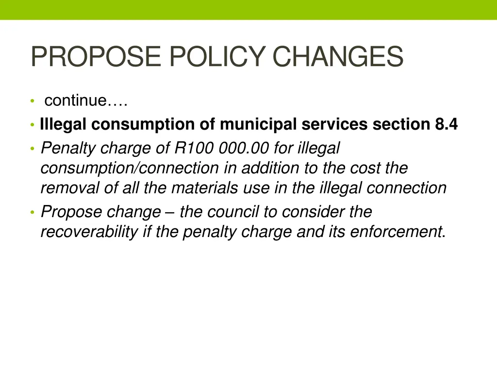 propose policy changes 1