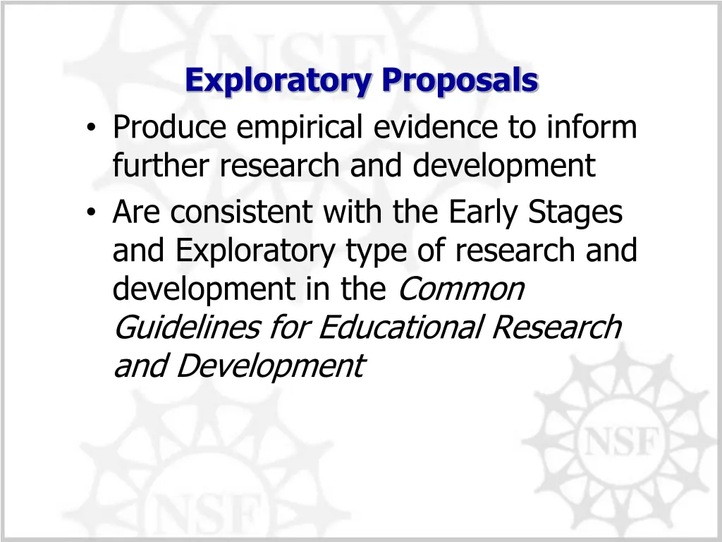 exploratory proposals produce empirical evidence