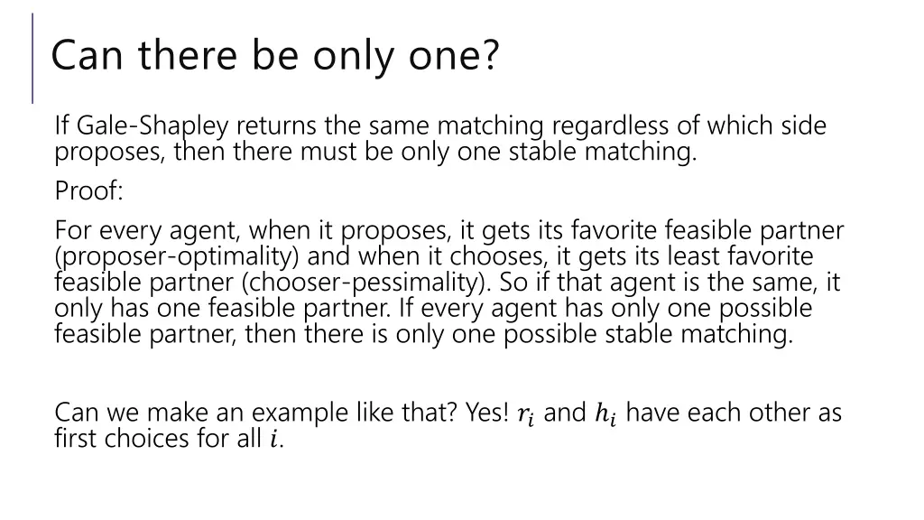 can there be only one