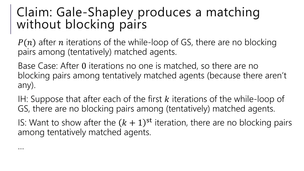 claim gale shapley produces a matching without