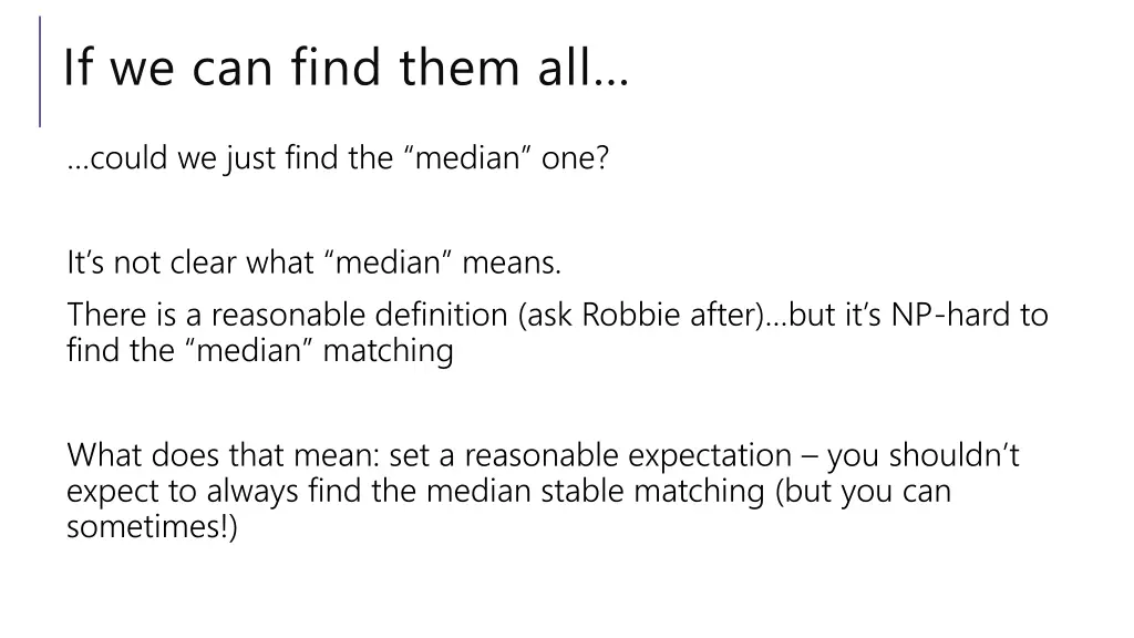 if we can find them all