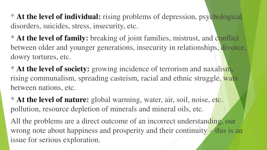 at the level of individual rising problems