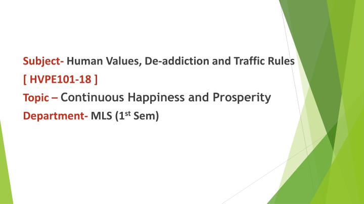 subject human values de addiction and traffic