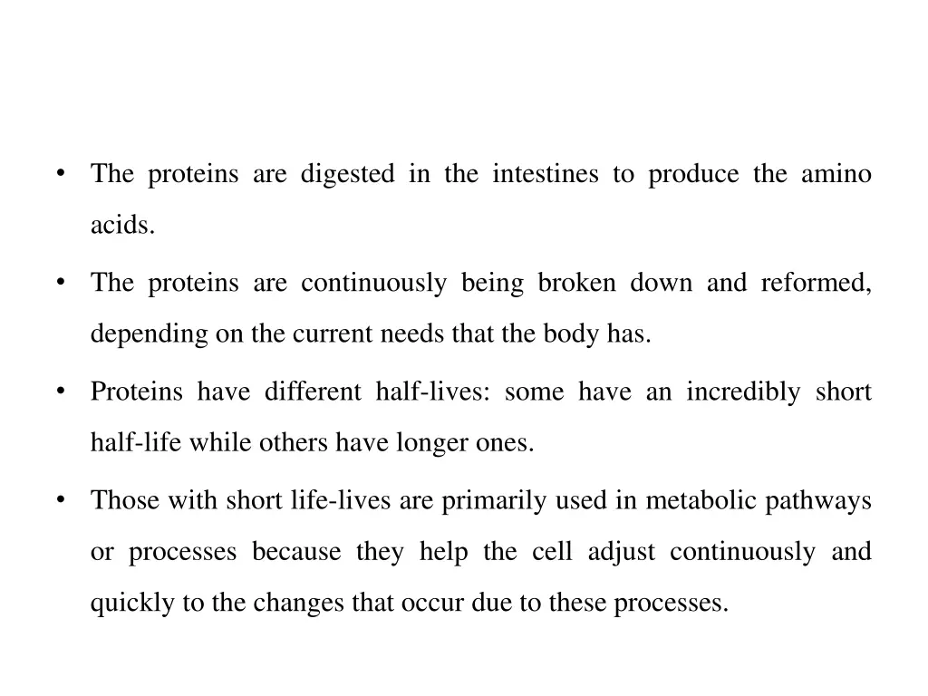 the proteins are digested in the intestines