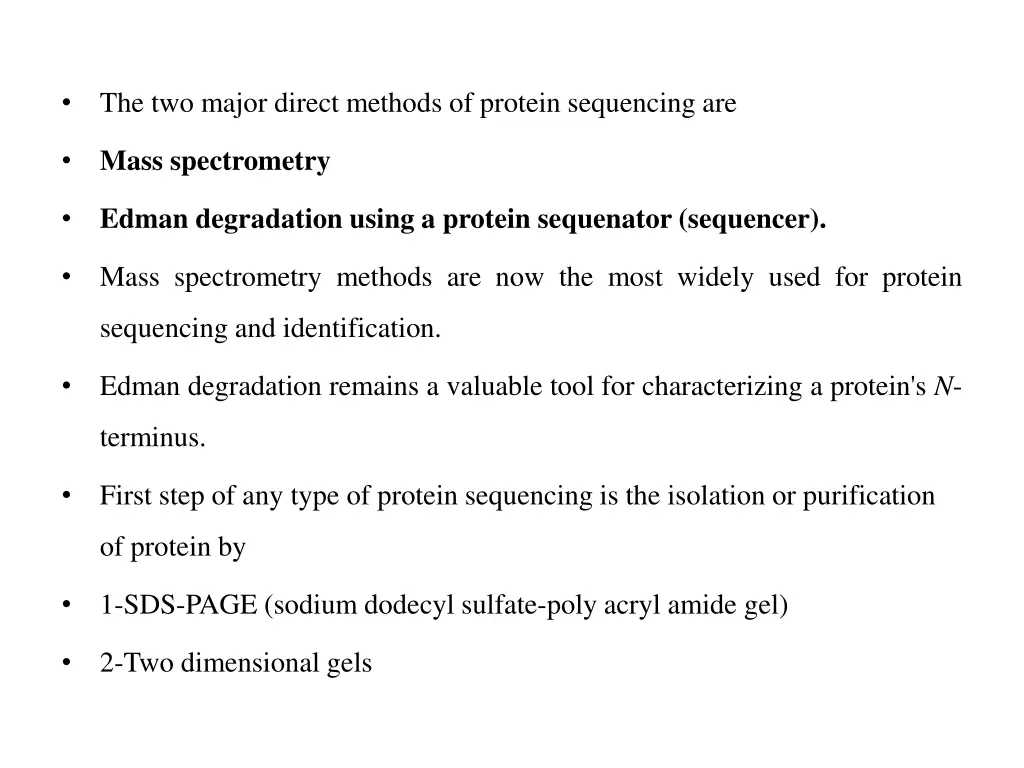 the two major direct methods of protein