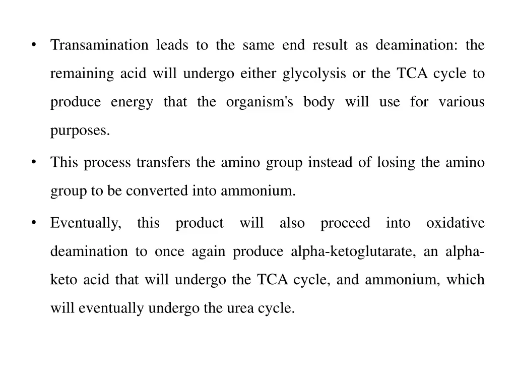 transamination leads to the same end result