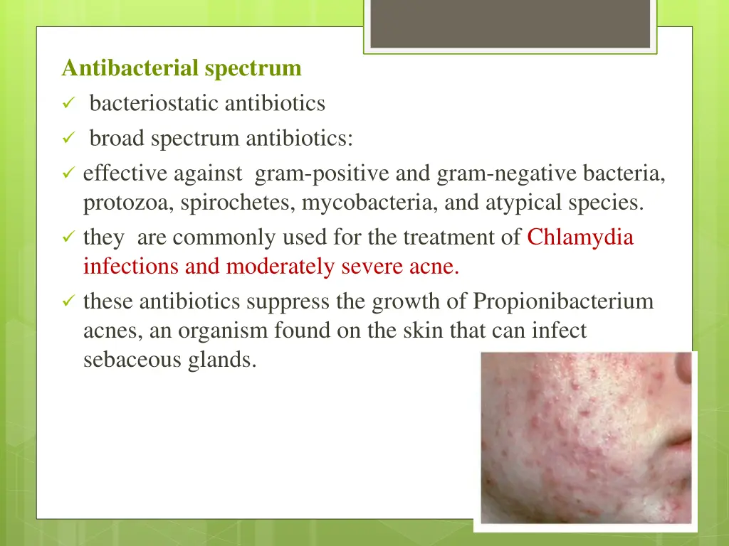 antibacterial spectrum bacteriostatic antibiotics