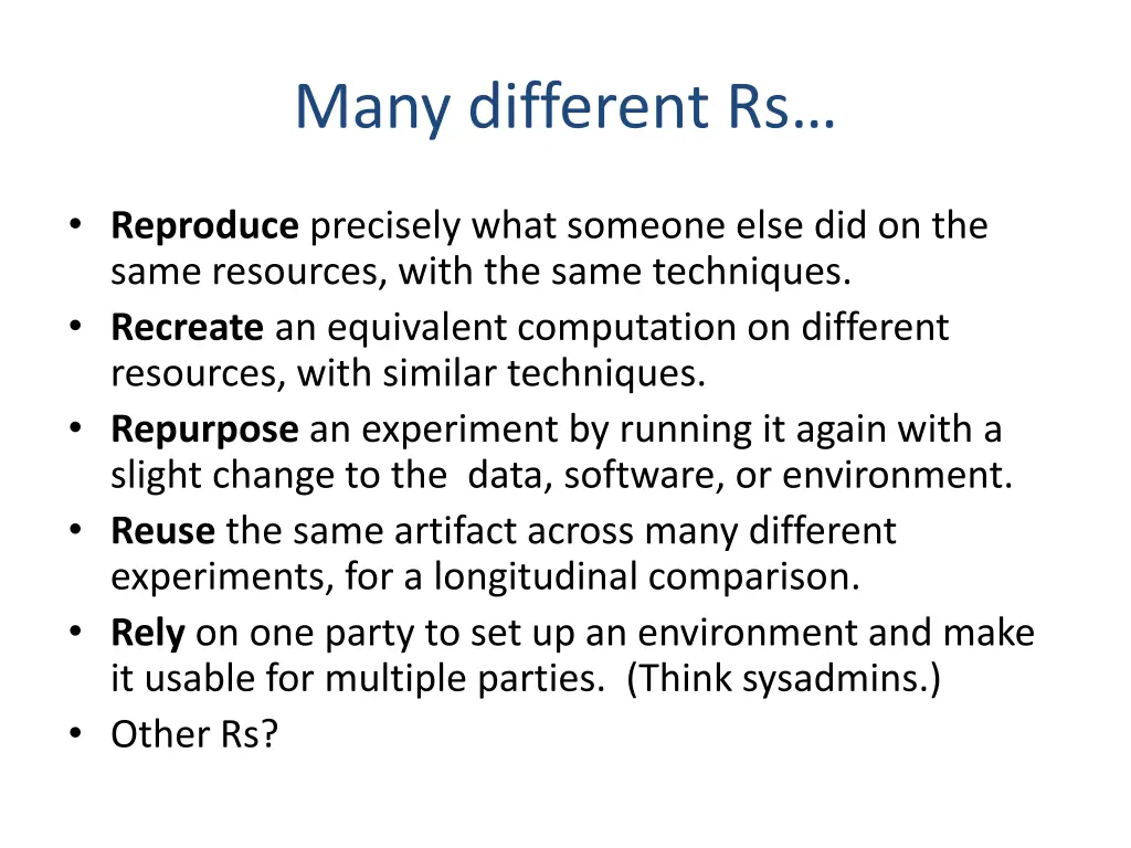 many different rs