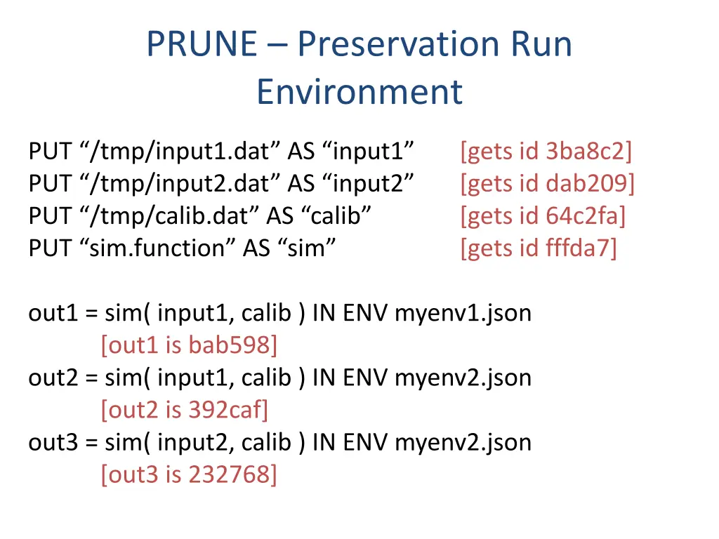 prune preservation run environment 1