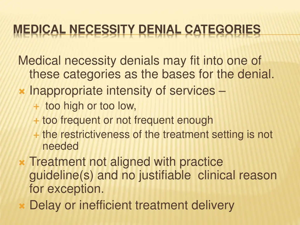 medical necessity denial categories
