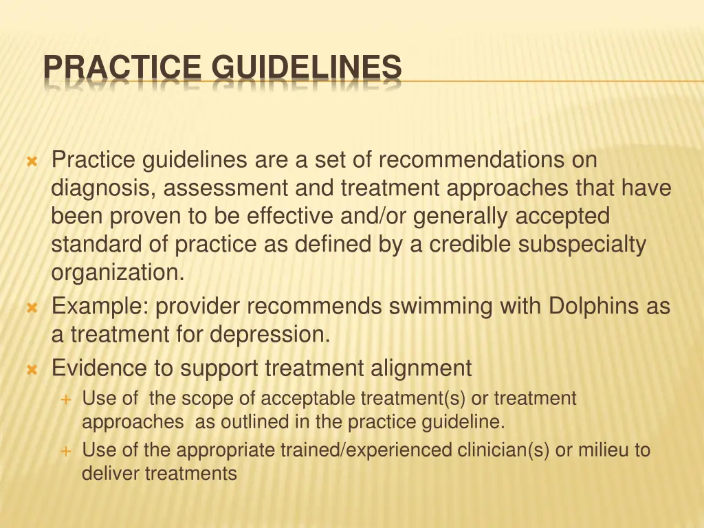 practice guidelines