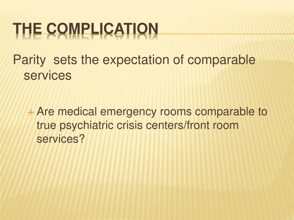 the complication