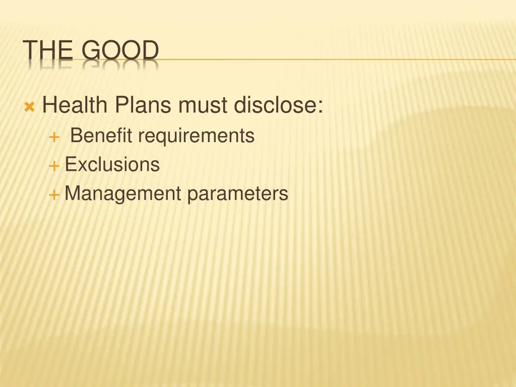the good