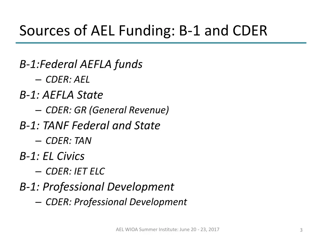 sources of ael funding b 1 and cder