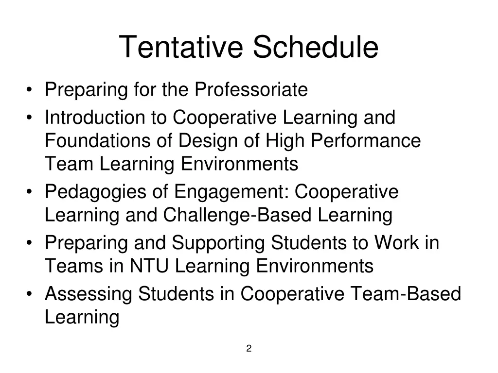 tentative schedule