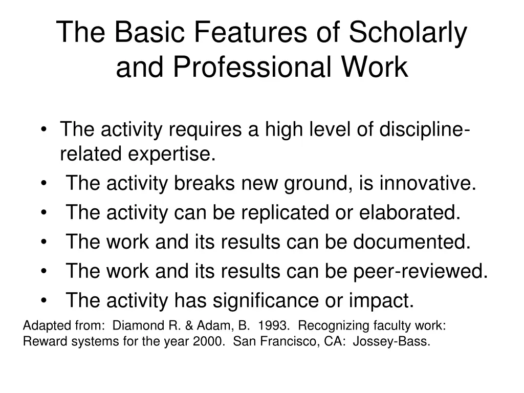 the basic features of scholarly and professional