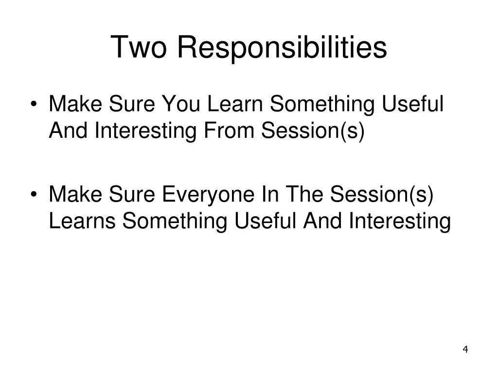 two responsibilities