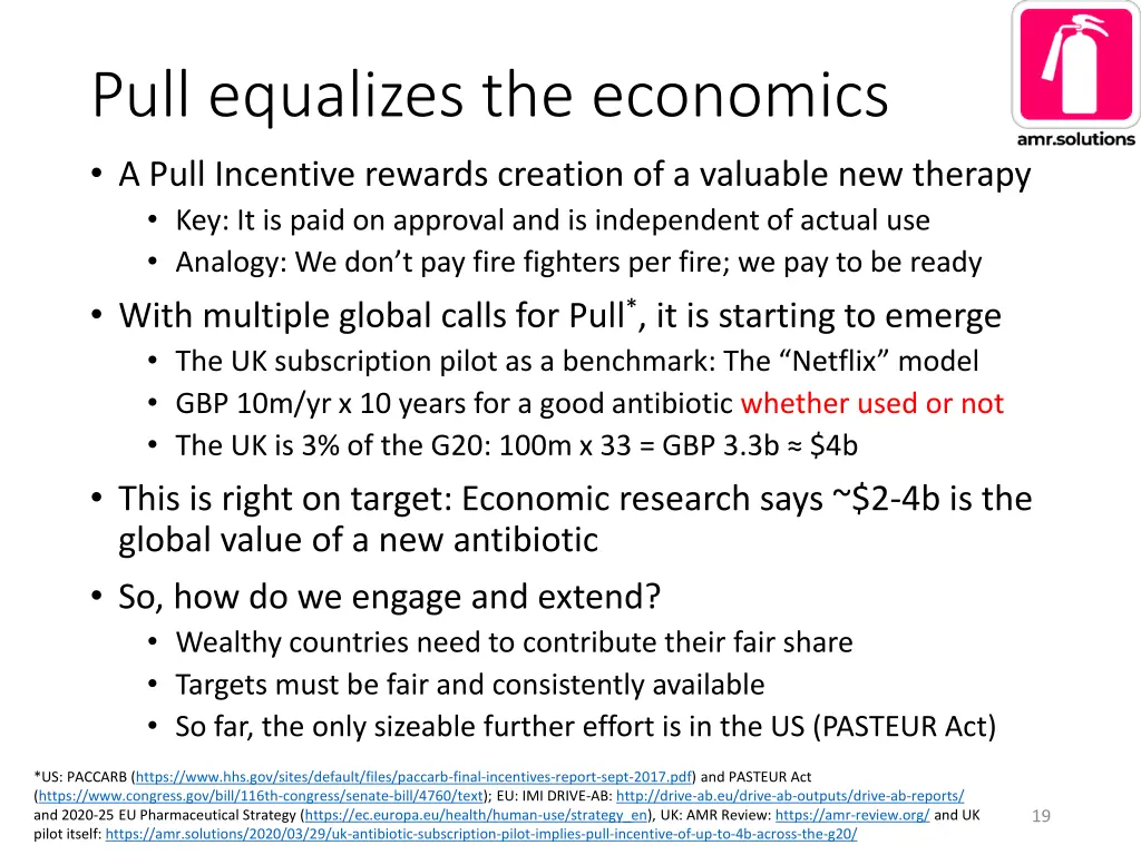 pull equalizes the economics a pull incentive