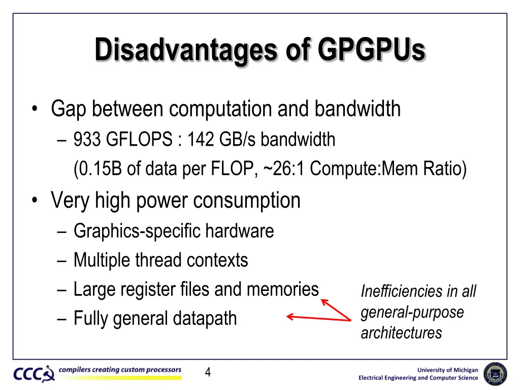 disadvantages of gpgpus