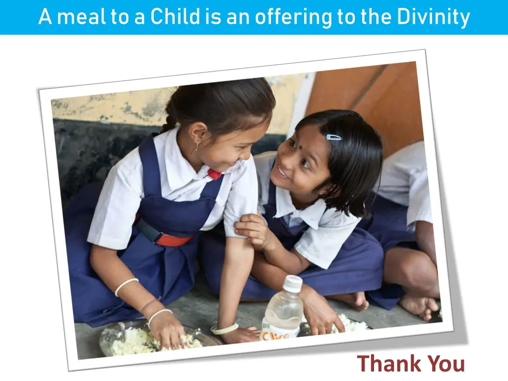 a meal to a child is an offering to the divinity
