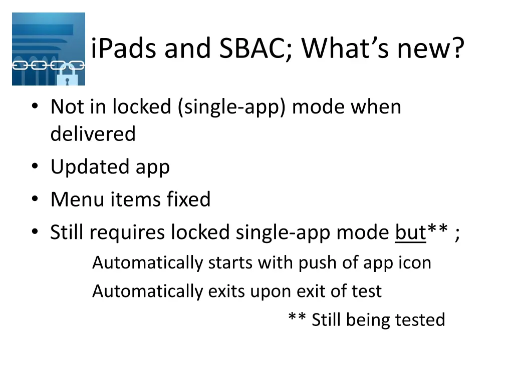 ipads and sbac what s new