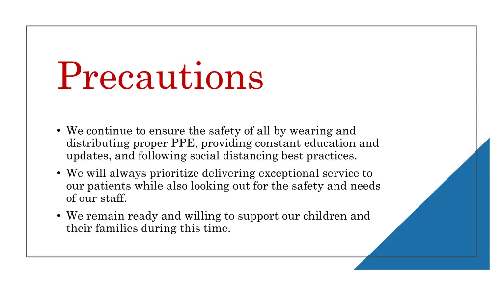 precautions