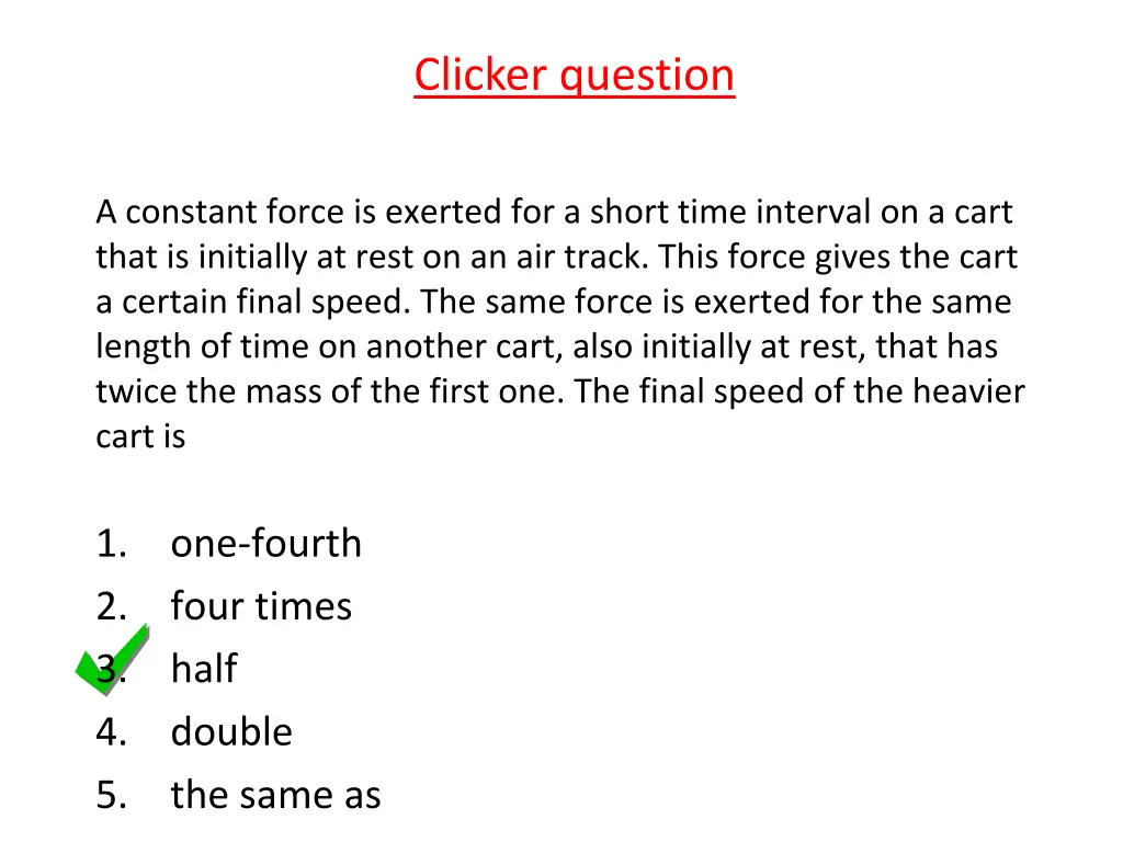 clicker question
