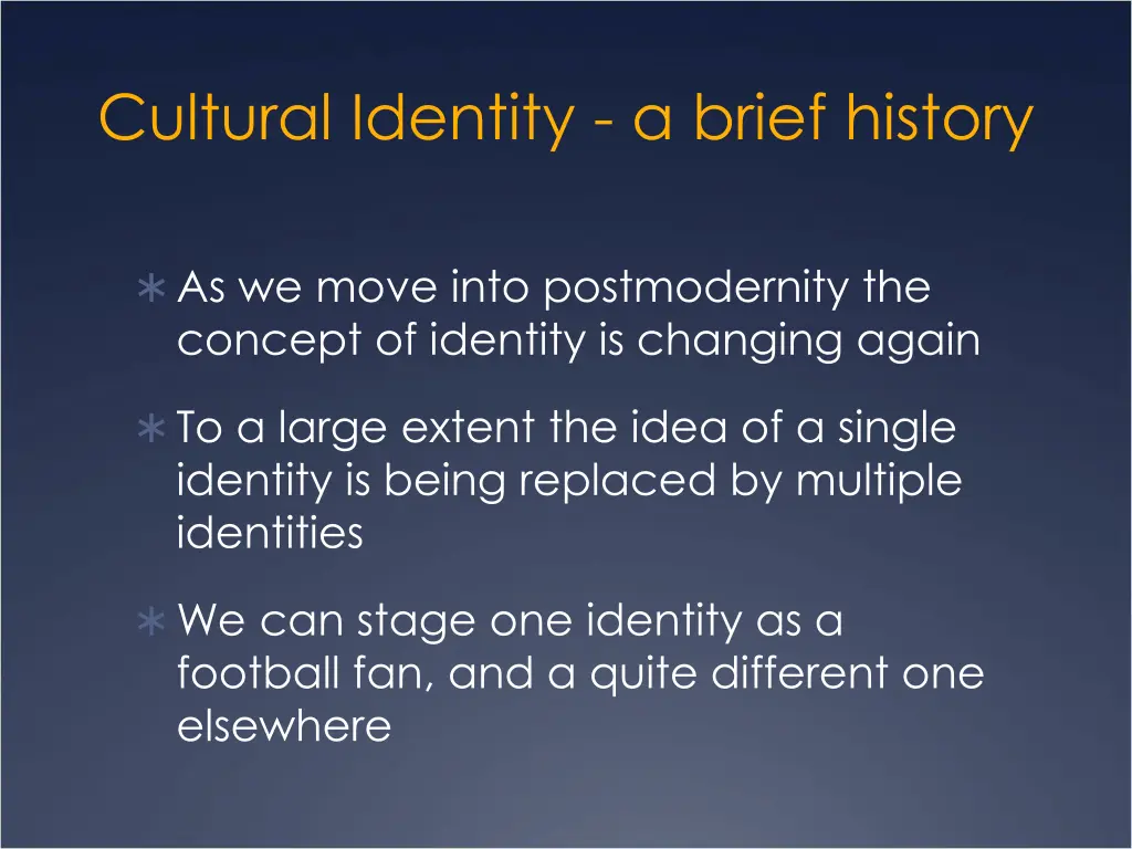 cultural identity a brief history 3