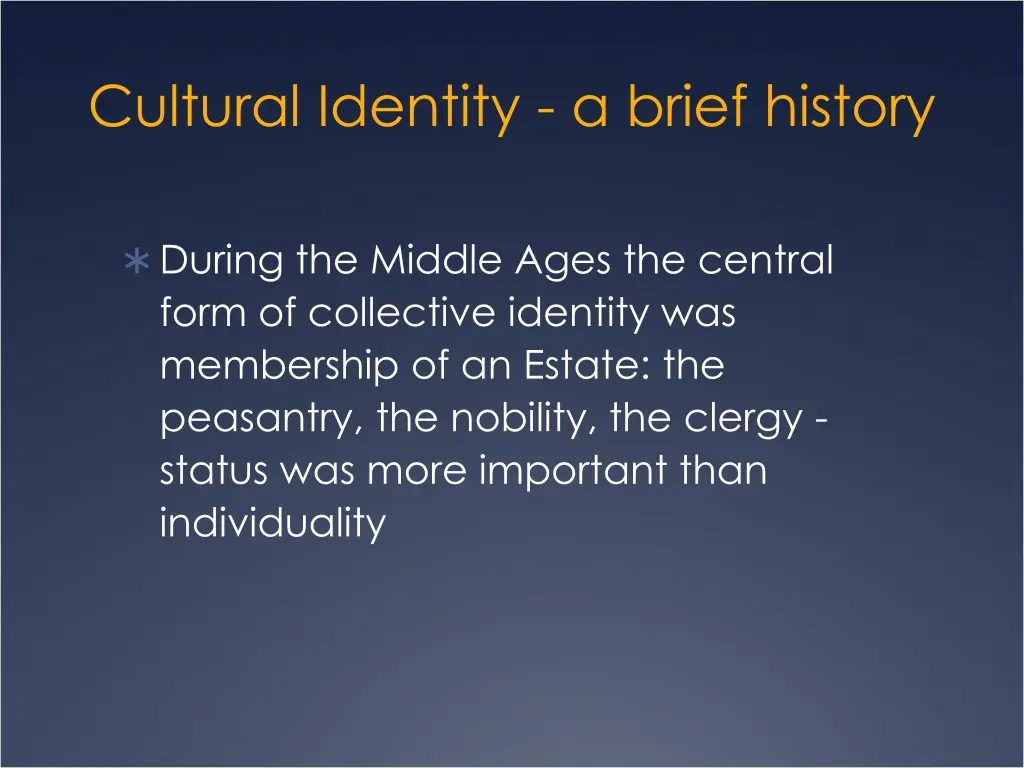 cultural identity a brief history