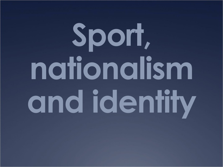 sport nationalism and identity