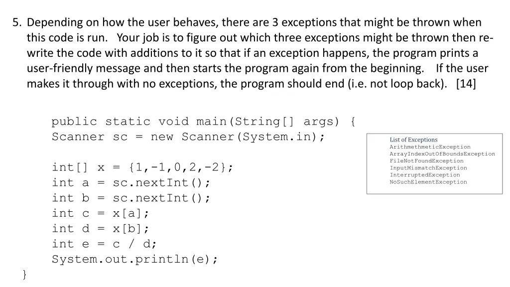 5 depending on how the user behaves there