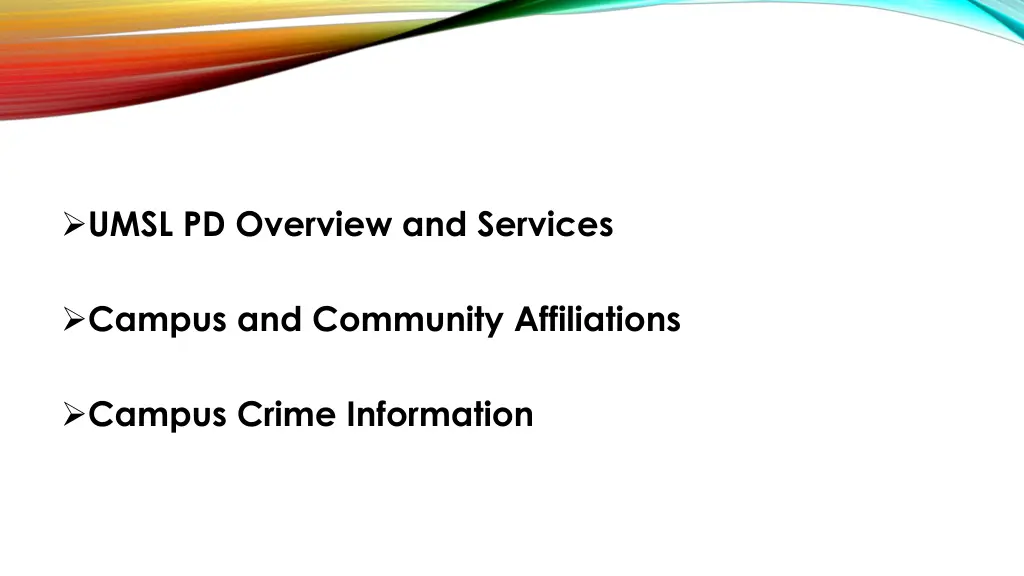 umsl pd overview and services